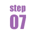 STEP 07